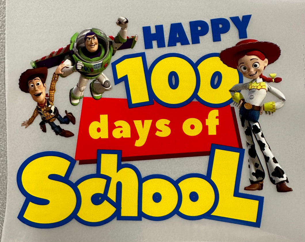 Happy 100 days Toy Story