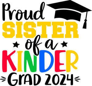 Proud Sister Kinder Grad 2024