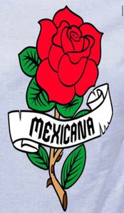 Mexicana Rose